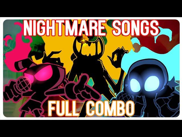 NIGHTMARE SONGS FULL COMBO on Indie Cross | Friday Night Funkin Mod