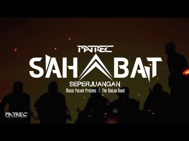 Sahabat | The Wantan Band [PATREC Music Patani Present]