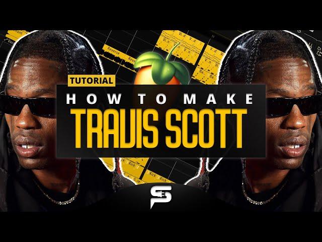 How To Make A TRAVIS SCOTT TYPE BEAT In FL STUDIO 2024 | Guitar Trap Tutorial