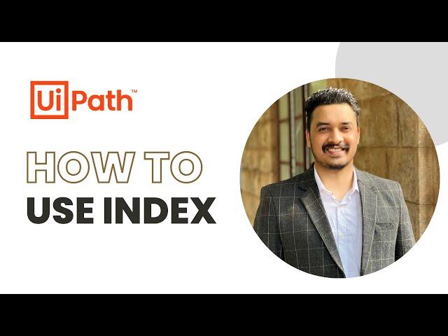 UiPath | Index Property in For Each Loops | Usage and Implementation | Scenario | Example | RPA