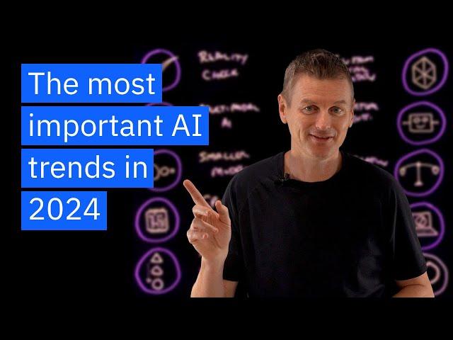 The most important AI trends in 2024