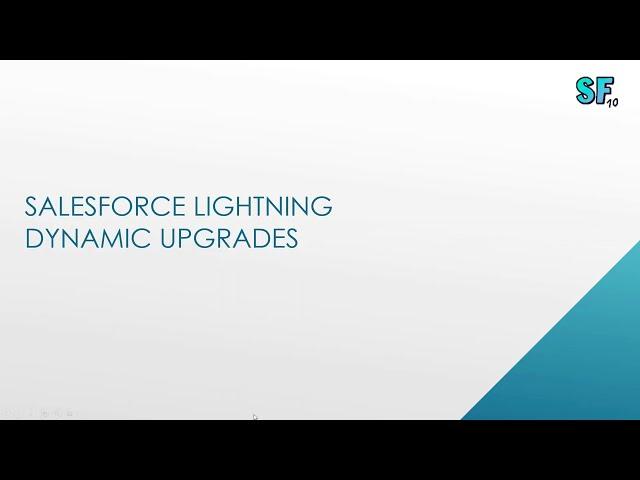 Salesforce Dynamic Upgrades - Forms, Fields and Related Lists