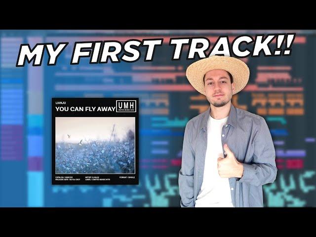 How I signed my first track on a label - Track Breakdown #1 [You Can Fly Away]