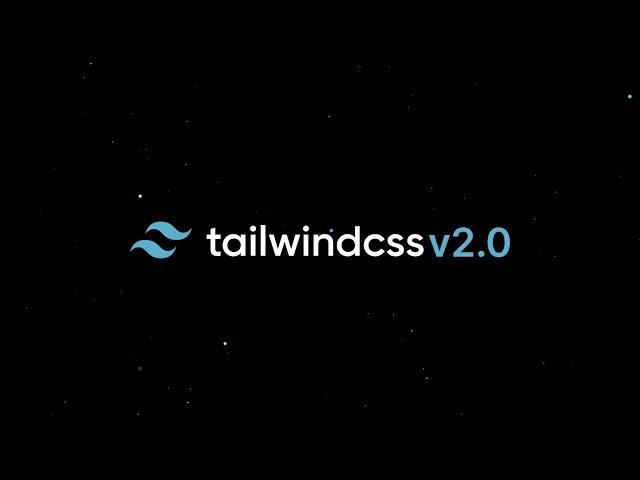 Announcing Tailwind CSS v2.0