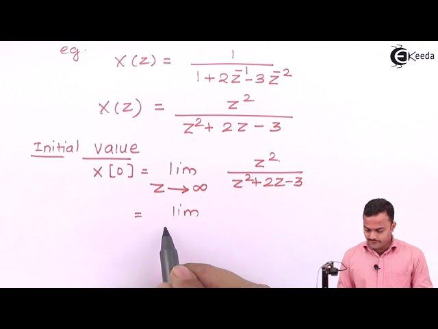 Initial and Final Value Theorem - Z Transform - Signals and Systems