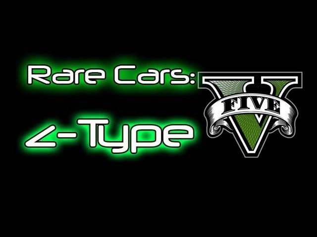 GTA 5- Rare Cars: Z-Type