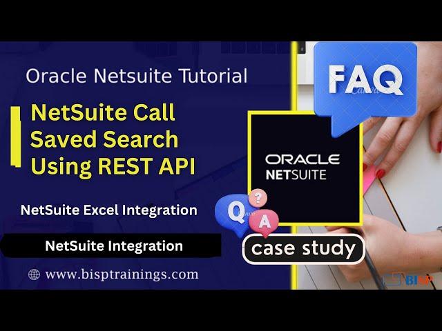 NetSuite Call Saved Search Using REST API | NetSuite REST API Examples | NetSuite Excel Integration