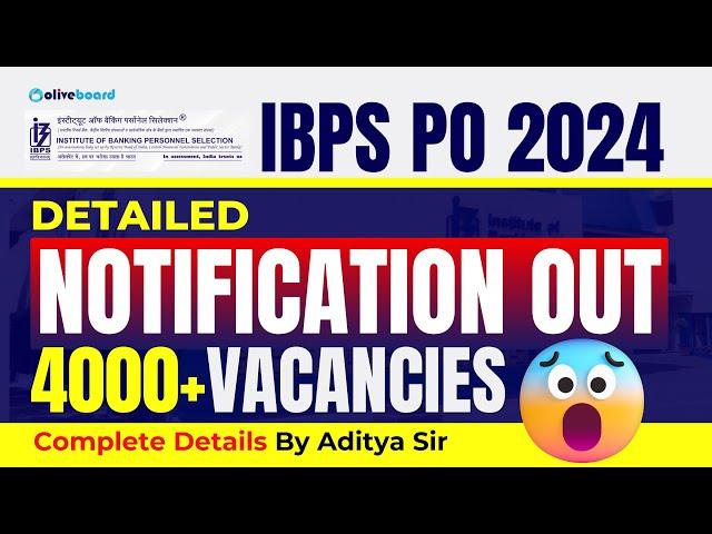 IBPS PO 2024 Notification Out!!  All Details | IBPS PO Vacancy 2024 | IBPS PO Exam Date 2024 |