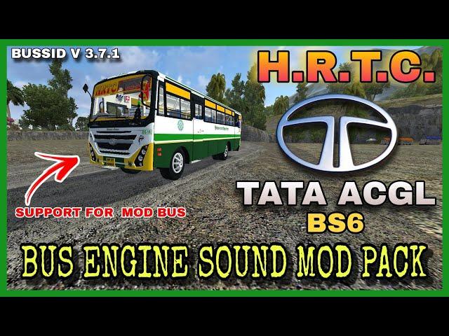 NEW HRTC TATA ACGL BS6 BUS ENGINE SOUND MOD PACK SUPPORT FOR ALL MOD BUSSID V3.7.1