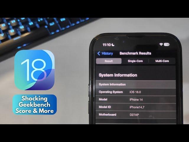iOS 18 Beta 1 Battery Performance and Geekbench Test