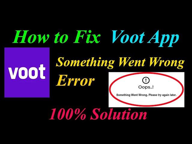 How to Fix Voot  Oops - Something Went Wrong Error in Android & Ios - Please Try Again Later