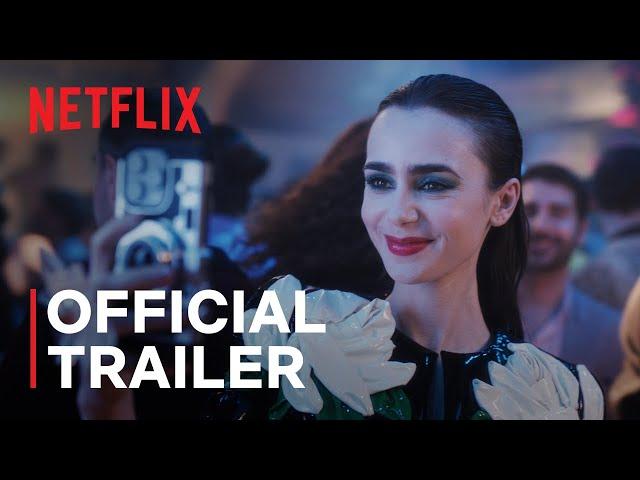 Emily in Paris: Season 4 Part 1 | Official Trailer | Netflix