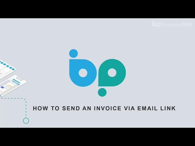 HOW TO SEND AN INVOICE VIA EMAIL LINK