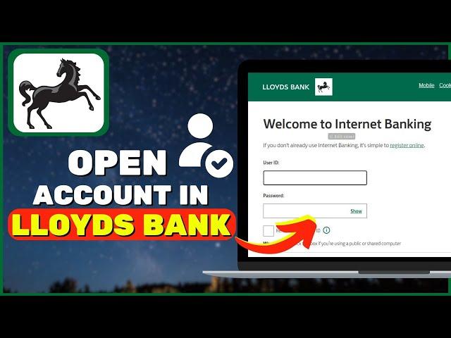 How to Open Account in Lloyds Bank