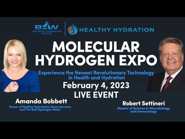 Molecular Hydrogen Expo | Health & Hydration | Robert Settineri | Amanda Bobbett