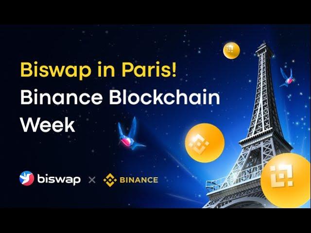 Biswap in Paris! | Binance Blockchain Week 2022