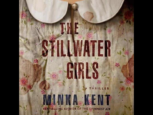 Minka Kent - The Stillwater Girls | Audiobook Mystery, Suspense, Thriller