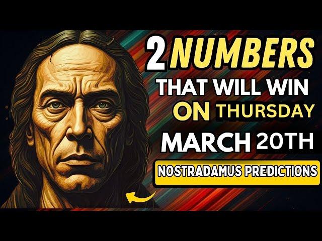 Nostradamus, Baba Vanga & Buddhist Wisdom: Your Key to Winning the Mega Jackpot on March 20th, 2025.