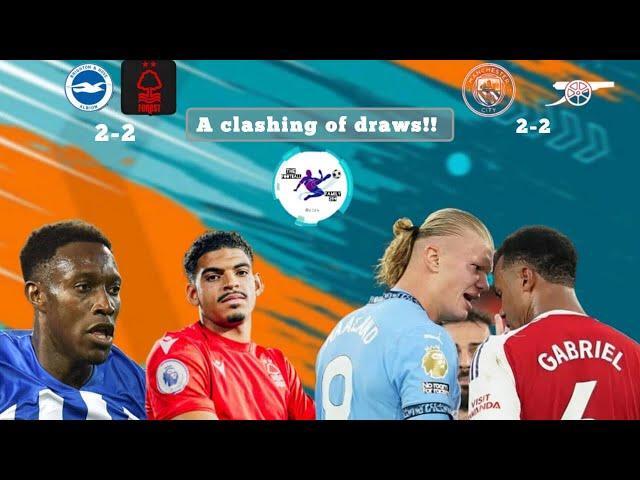 HIGHLIGHTS| Brighton 2-2 Nottingham F. |Man City 2-2 Arsenal |  Premier League| Matchweek 5