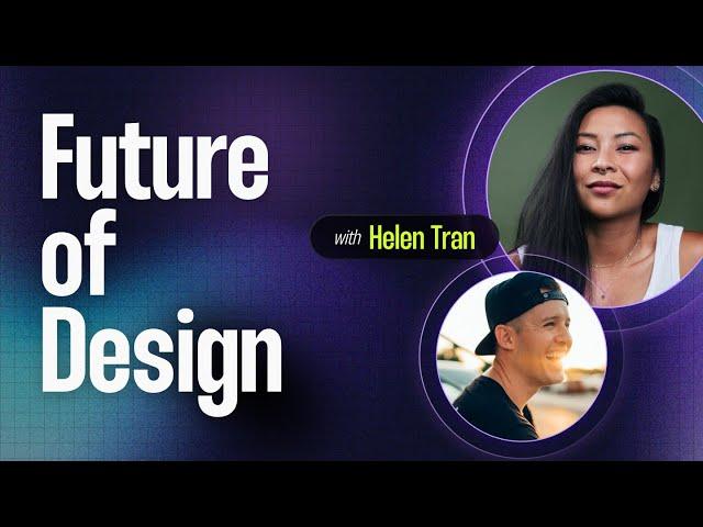 The Future of Design Jobs | Helen Tran