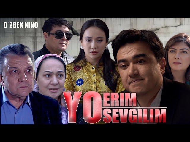 Yo erim yo sevgilim (O`zbek kino) Ё эрим ё севгилим