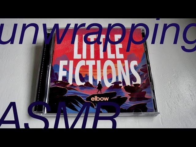 Unwrapping Elbow's 'Little Fictions' ASMR