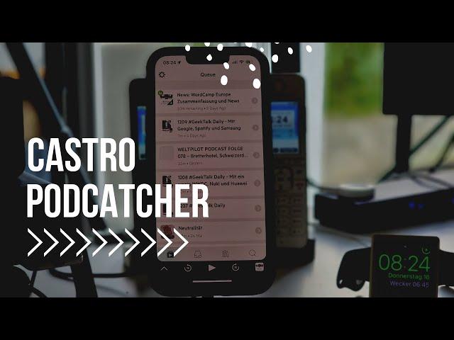 Castro Podcast Player vorgestellt – Die kostenlose & kostenpflichtigen Features