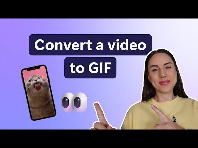 How to convert any video into a GIF