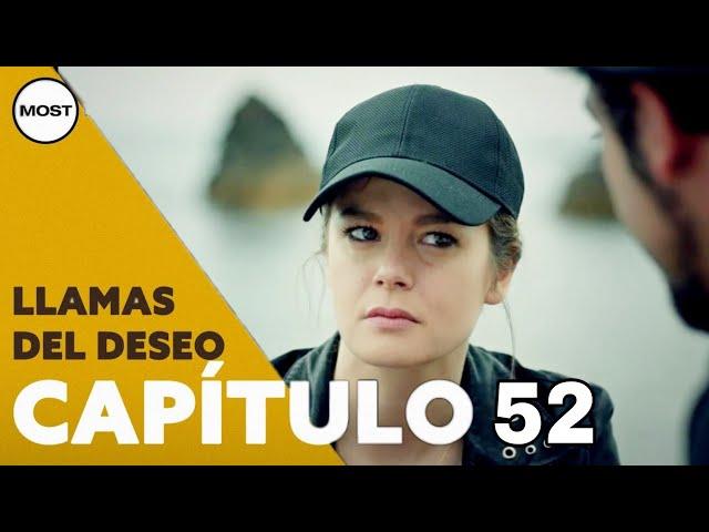 Llamas del Deseo | Capítulo 52 | Review