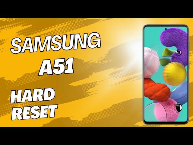 Samsung A51 Hard Reset |Pattern Unlock 2024