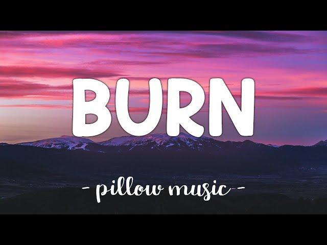 Burn - Ellie Goulding (Lyrics) 