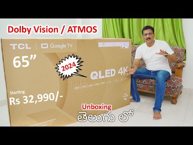 2024 TCL 65" inches QLED 4K HDR Google TV on Budget  Unboxing in Telugu...