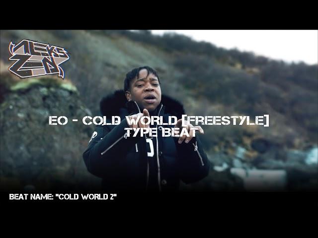 {FREE} EO - Cold World [Freestyle] Type Beat - "Cold World 2" (Prod. By Aleks Zen)