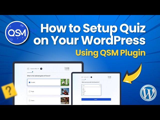 How to Setup Quiz on your WordPress Website with QSM Plugin | Best Quiz Plugin for WordPress