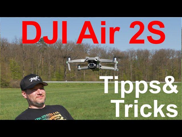 DJI Air 2S - 11 Tipps und Tricks für Anfänger