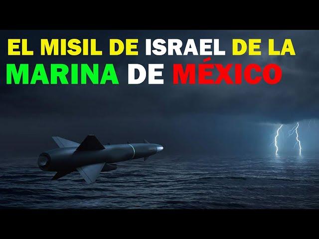 EL Misil de ISRAEL De la MARINA De MÉXICOHD