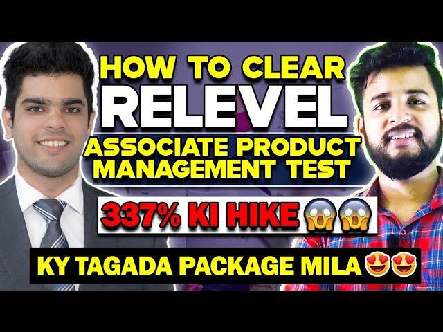 He Got Placed through RELEVEL | ASSOCIATE PRODUCT MANAGEMENT TEST BY RELEVEL | RELEVEL by Unacademy