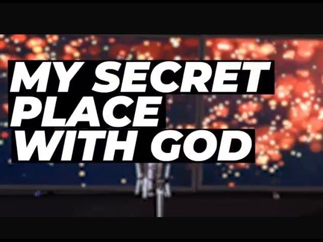 Samuel George - My Secret Place With God  (Official Music Video)