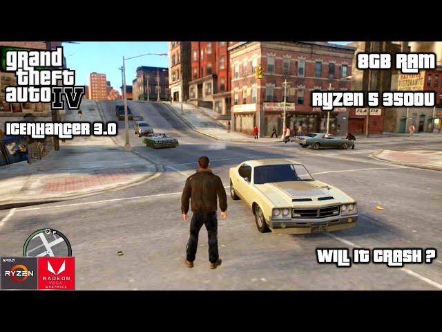 GTA 4 iCEnhancer 3.0 Graphics Mod | RYZEN 5 3500U | LOW END LAPTOP