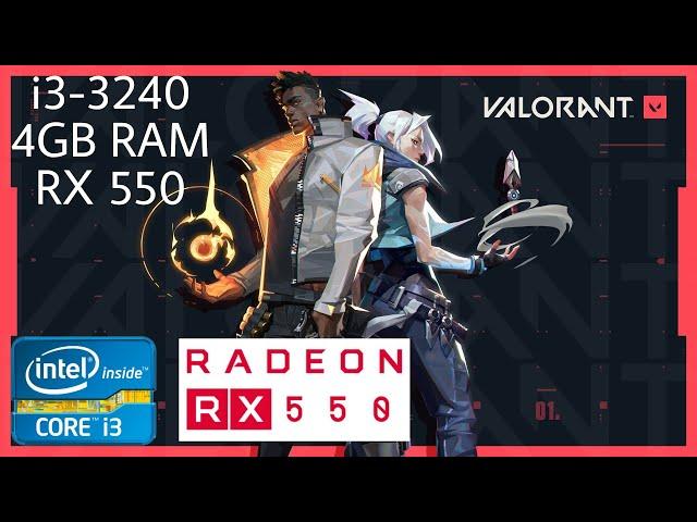 VALORANT GAMEPLAY ON i3 3240 & RX 550 4GB OC