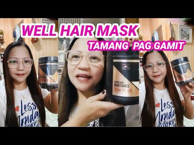 WELL HAIR MASK   FINAL  & HONEST REVIEW TAMANG PAG GAMIT NITO #honestreview