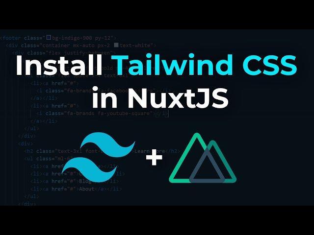 How to install Tailwind in NuxtJS for Beginners from Scratch