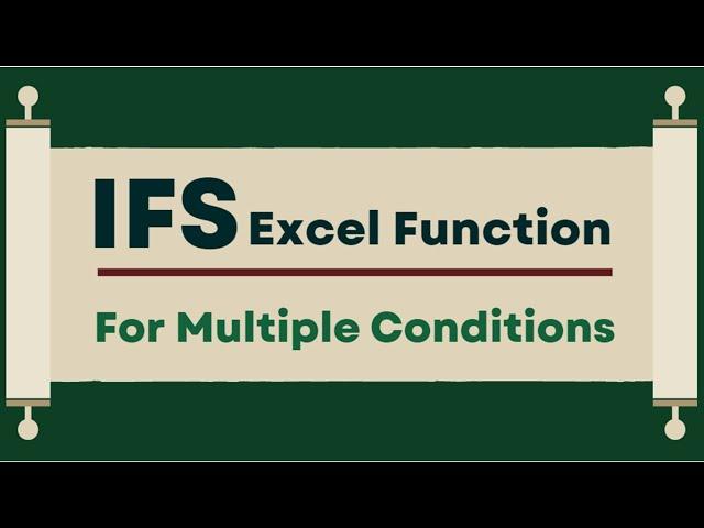 IFS Excel Function: The Easier Way to Do Multiple Conditions