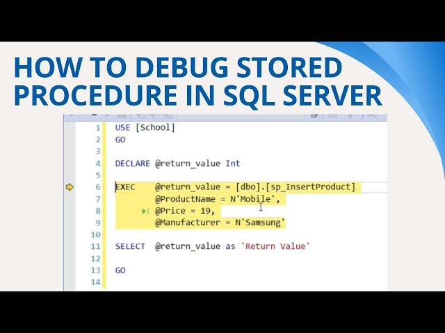 75 How to debug stored procedure in sql server