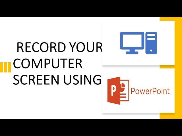 PowerPoint Tutorial - How To Record your Computer Screen with Microsoft PowerPoint - Simple Steps