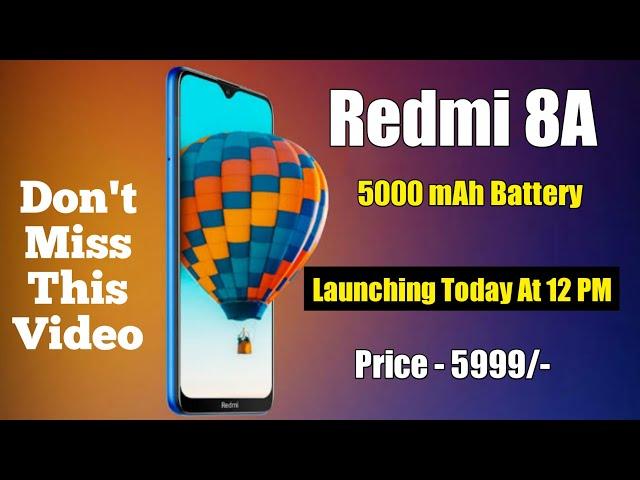 Redmi 8A Launching Today At 12 PM On 25 September | Redmi 8A Launch Event 25 September At 12 PM