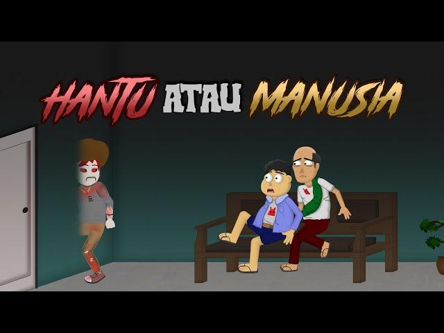 Hantu Atau Manusia? - Animasi Horor Cerita Misteri - Warganet Life