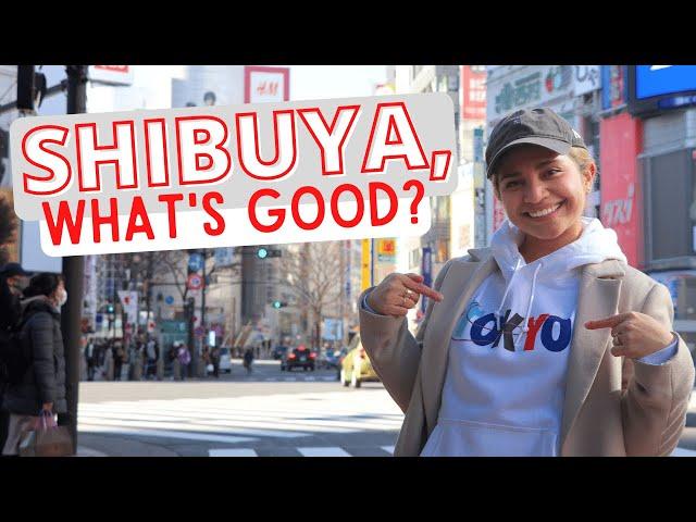 Whatchuhanado, Shibuya? A Brief Intro to Shibuya!