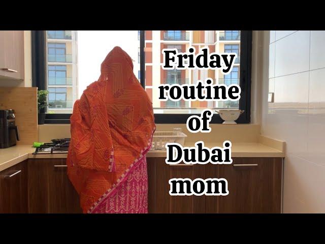 5am to 2pm Friday Routine of a home-maker in Dubai