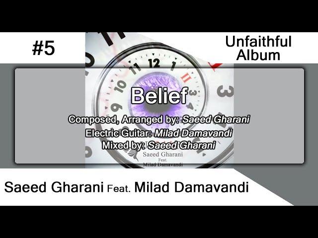 05 - Saeed Gharani - Belief